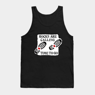 Rocks Are Calling - Rockhounding, Rockhound, Geology, fossils, Tank Top